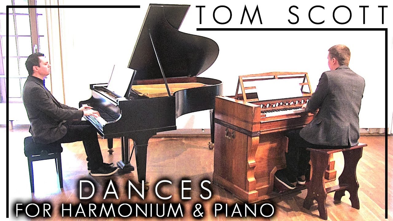 TOM SCOTT - DANCES FOR HARMONIUM & PIANO - EUROPÄISCHES HARMONIUM FESTIVAL 2019 - BRÜGGEN, GERMANY