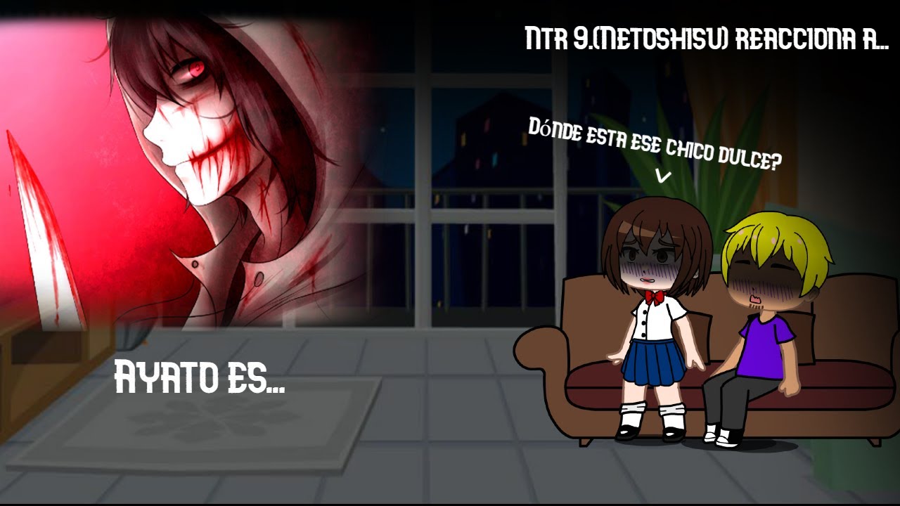 Netoshisu reacciona a Ayato es Jeff the Killer.