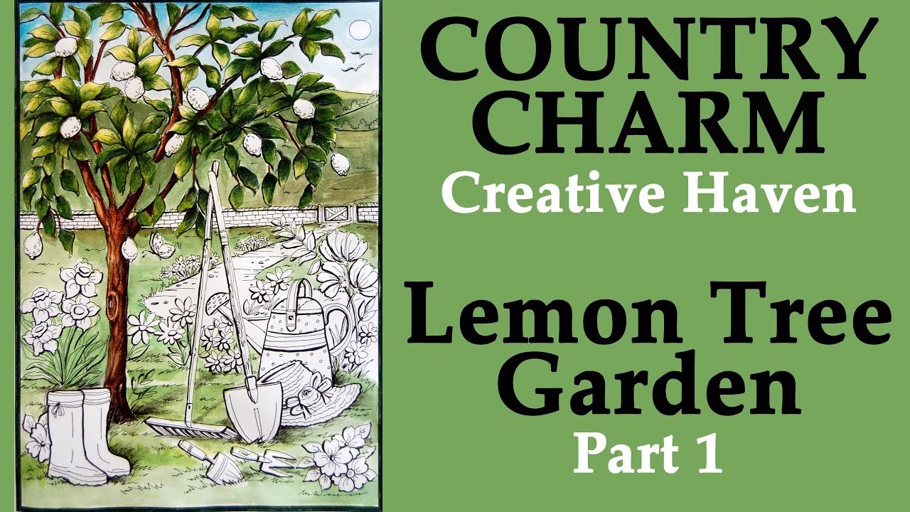 Coloring Lemon Tree garden. Part 1. Creative Haven 'Country Charm' / Раскраска-антистресс