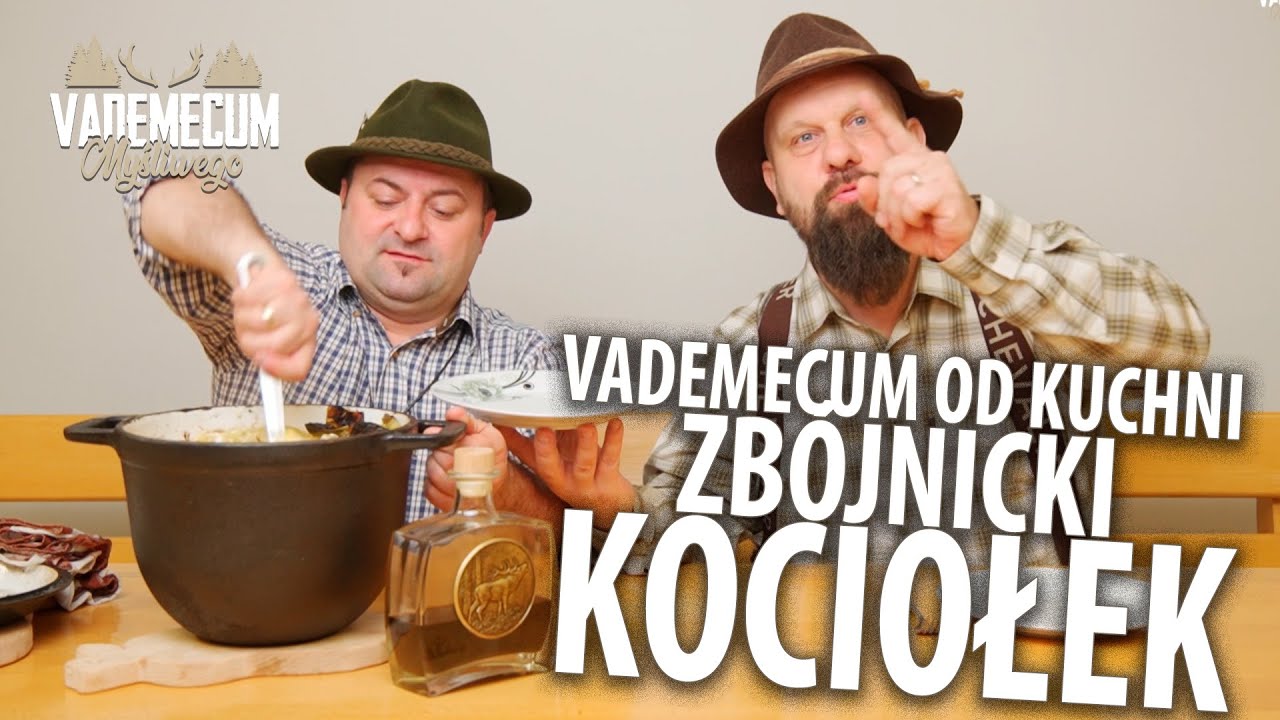 # 210 Vademecum od KUCHNI - Kociołek ZBÓJNICKI