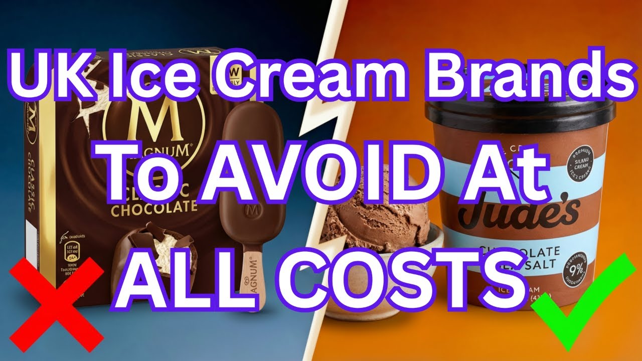 9 UK Ice Cream Brands To AVOID (And 2 That Are Worth It)