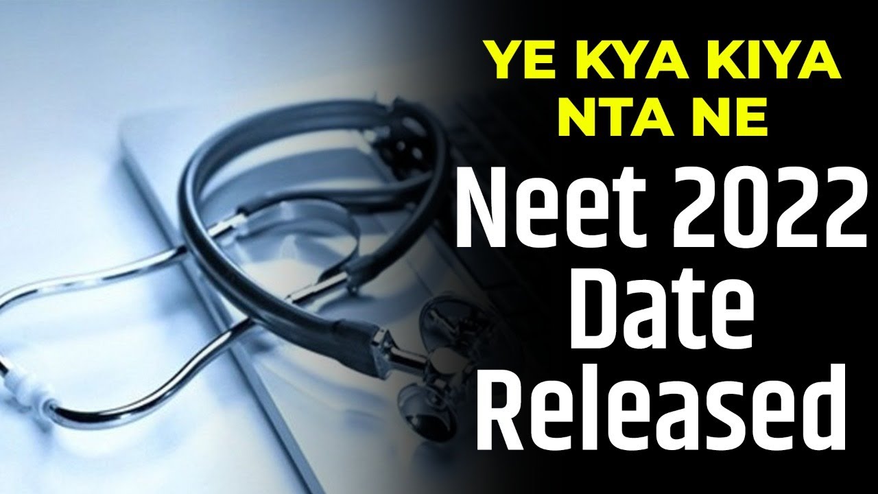 NEET Exam Date | NEET 2022 | Application Form Filing Date | All Information | Tejveer Yadav
