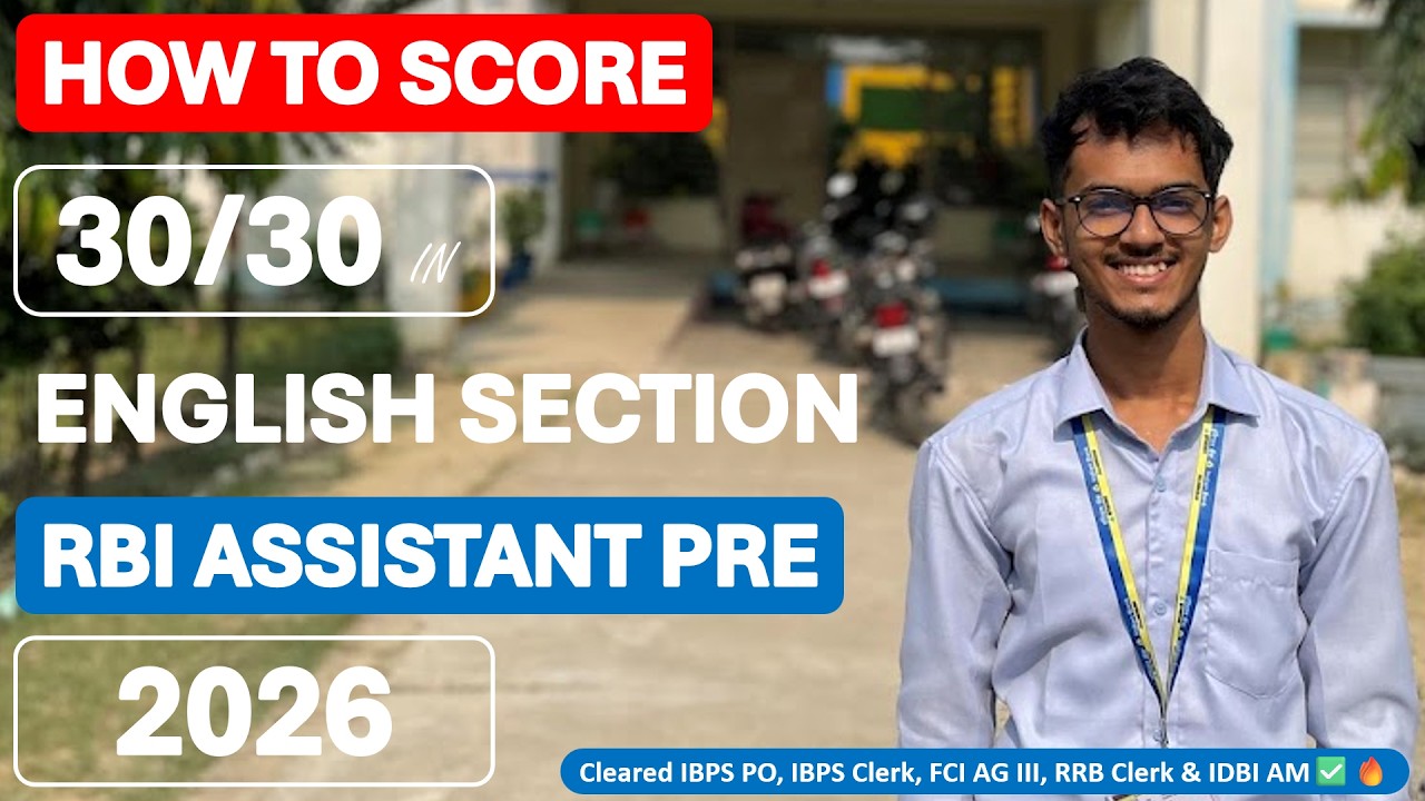 How I Scored 30/30 in RBI Assistant Pre💯| English Strategy for Bank Exams 2026 | Banking Prep