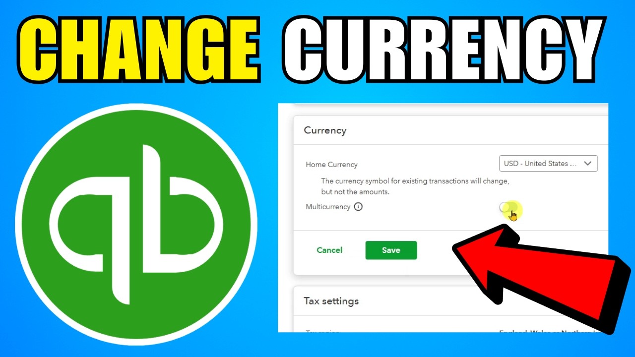 How To Change Currency In QuickBooks Online (2026) (Complete Guide)