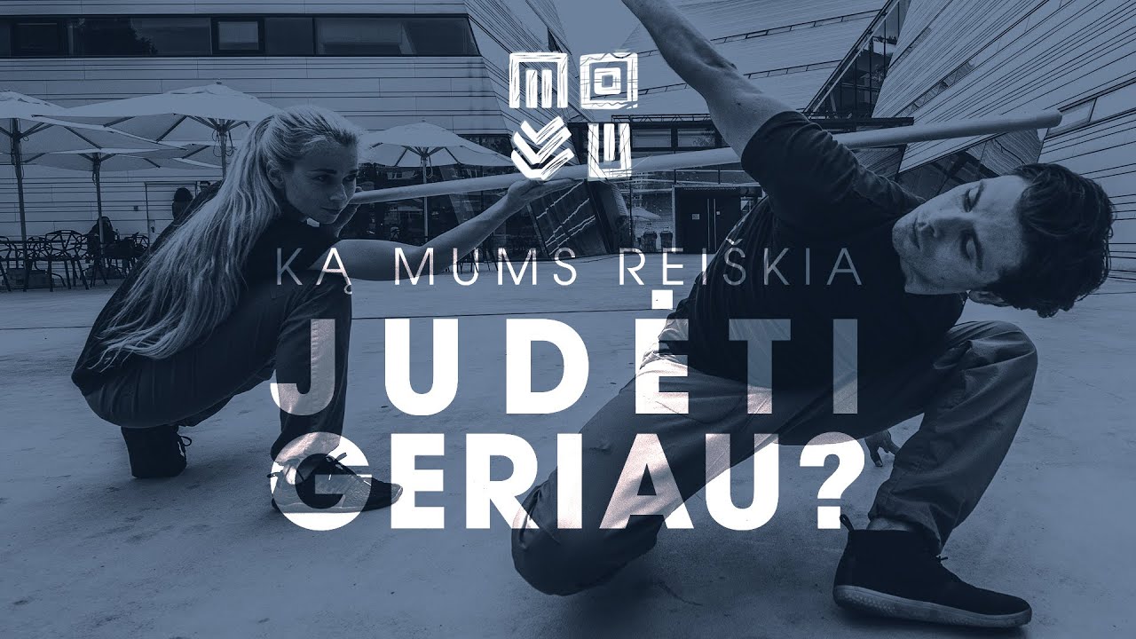 Įvadas į Movement Vilnius | MOVI – ką mums reiškia judėti geriau?