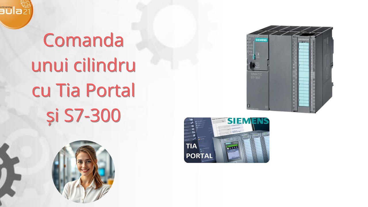 Comanda unui cilindru cu TIA PORTAL și S7-300