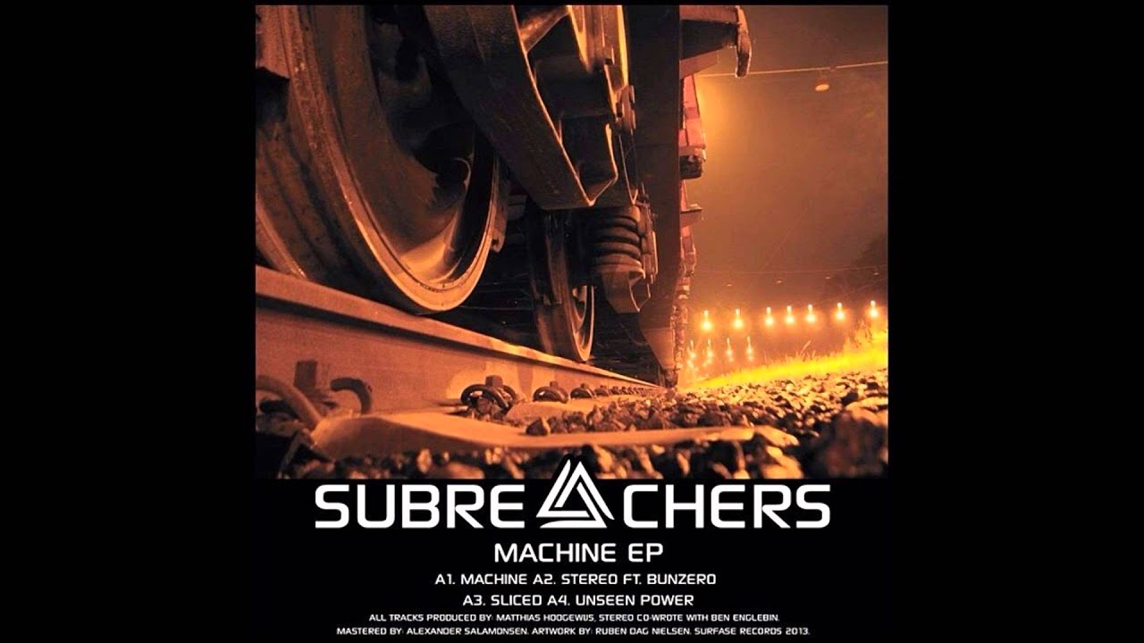 Subreachers - The Machine