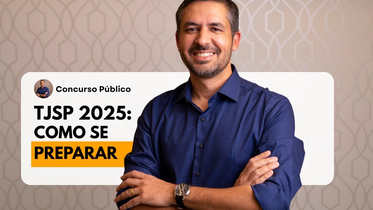 TJSP 2025: como se preparar para o maior tribunal do mundo