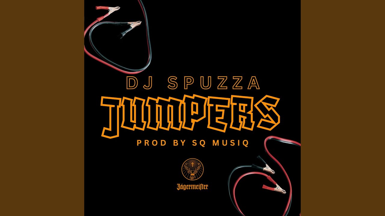 JUMPERS (feat. SQ MUSIQ)