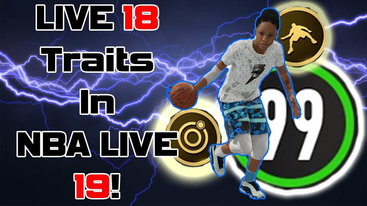 NBA Live 19: Trait Backdoor Tutorial; How To Expand Your Abilities!