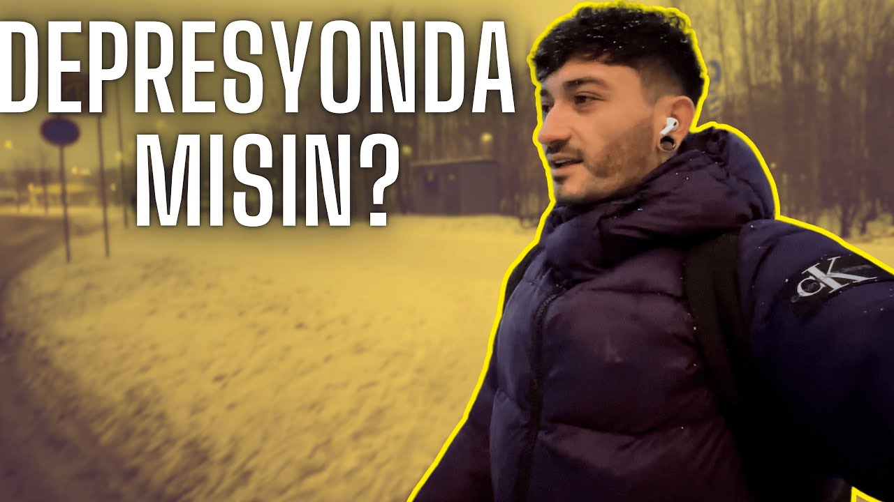 Finlandiya'da Yaşama'nın Zorlukları | Depresyonda mısın yoksa? | Nelere dikkat etmeliyiz.