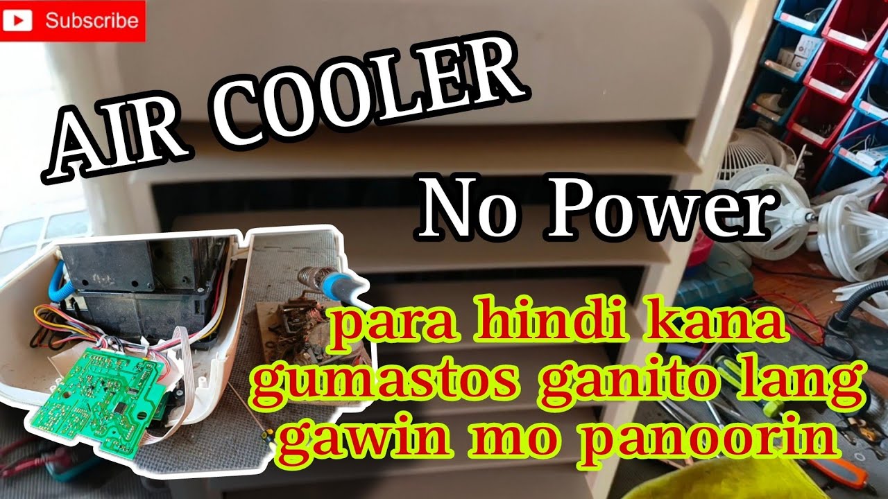 paano ayusin ang air cooler na walang power? napakabasic lng pala nito..