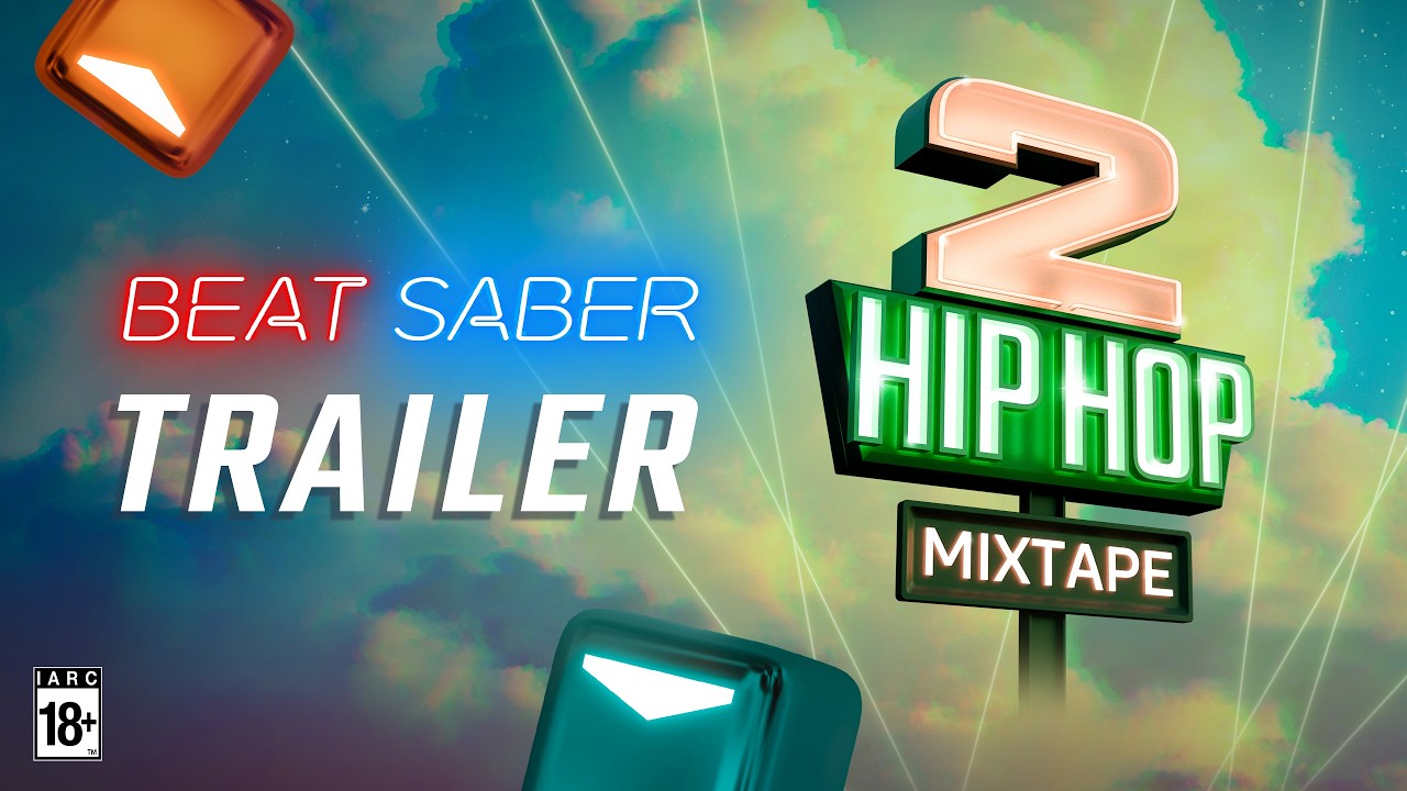 Hip Hop Mixtape 2 | Trailer | Beat Saber
