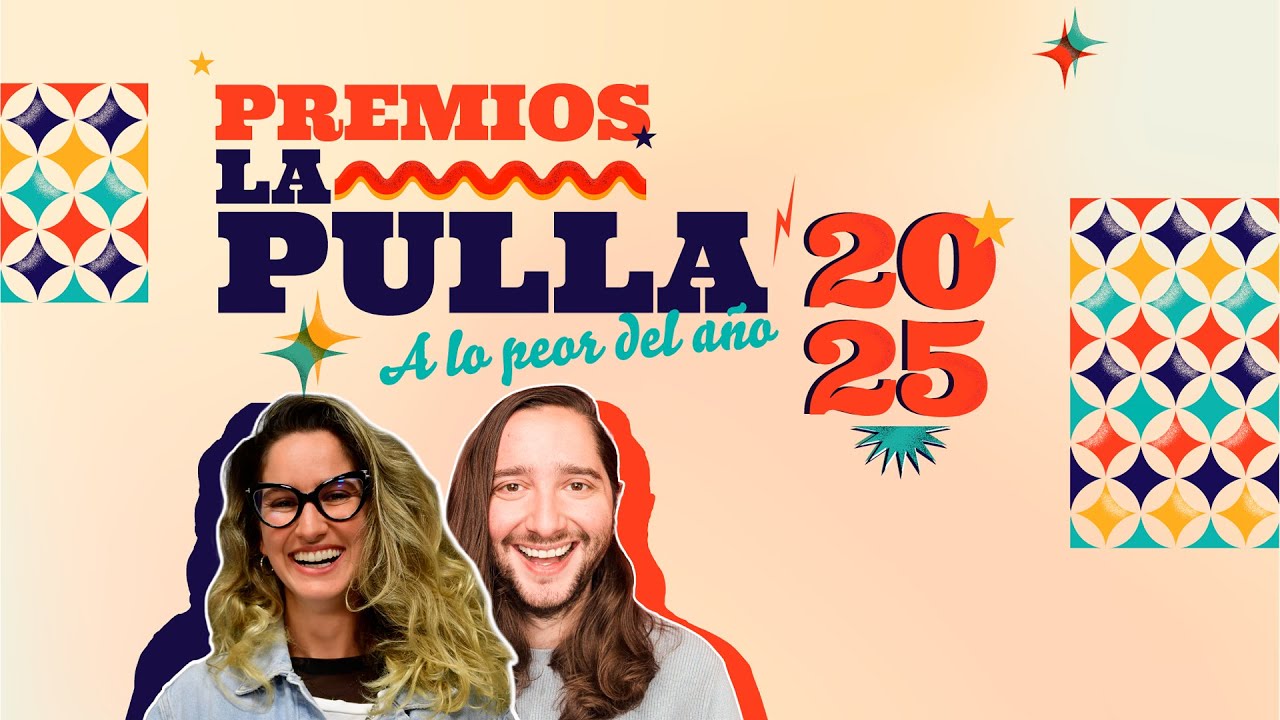 Premios La Pulla: esto fue lo más NEFASTO de 2025 ft. María Paulina Baena | La Pulla