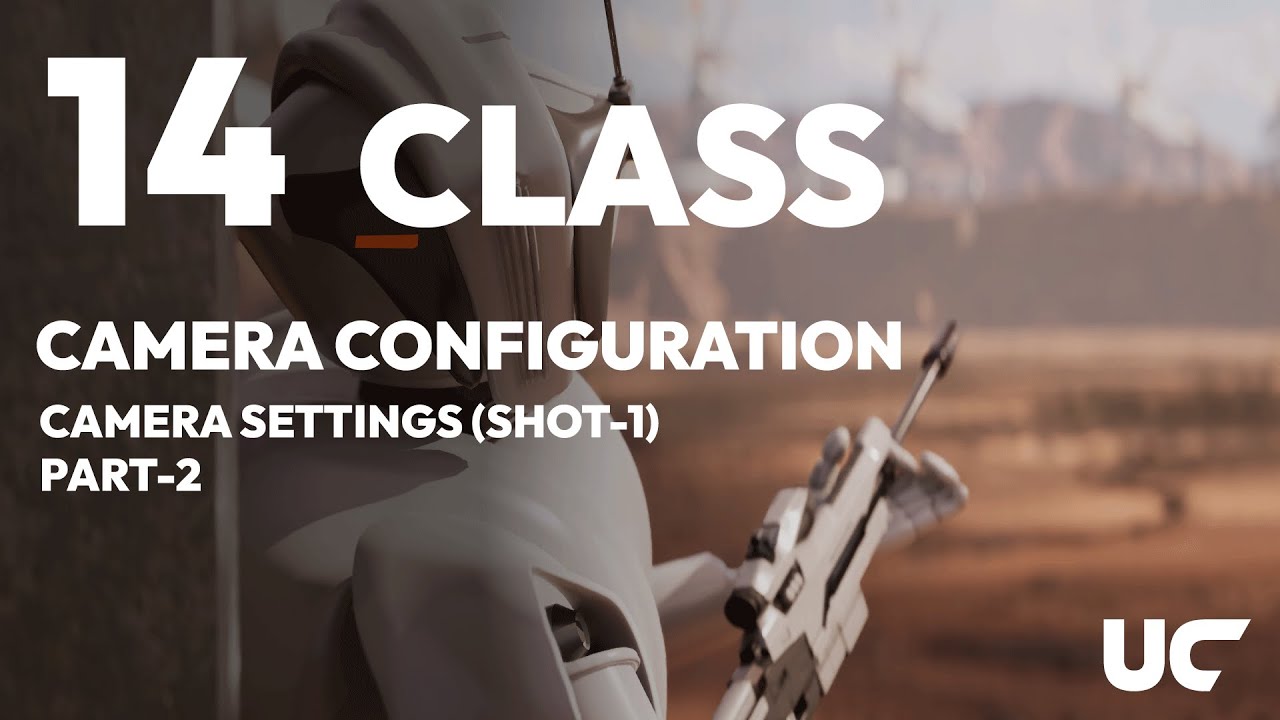 Unreal Engine for Films & Cinematics 2026 | Camera Settings Part-2 UE5