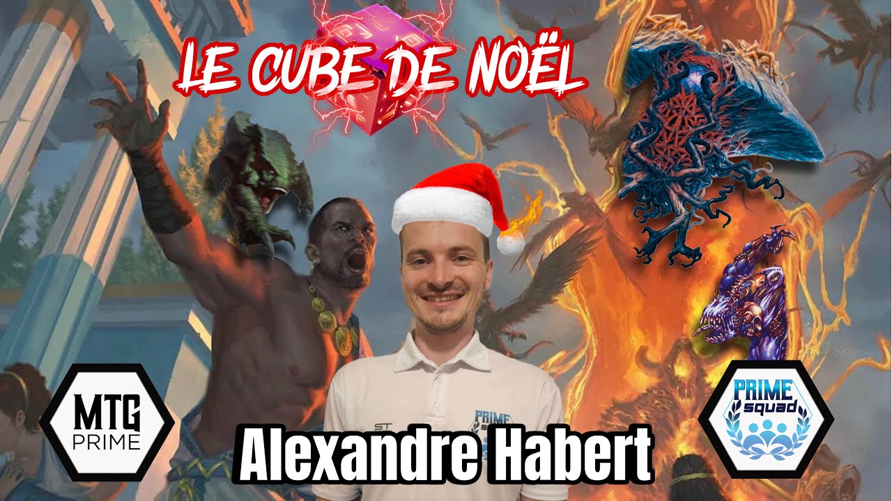 [PRIME SQUAD - A.HABERT]Cube de Noël Alex Nous offre une dose de plaisirs plein de POWERCREEP