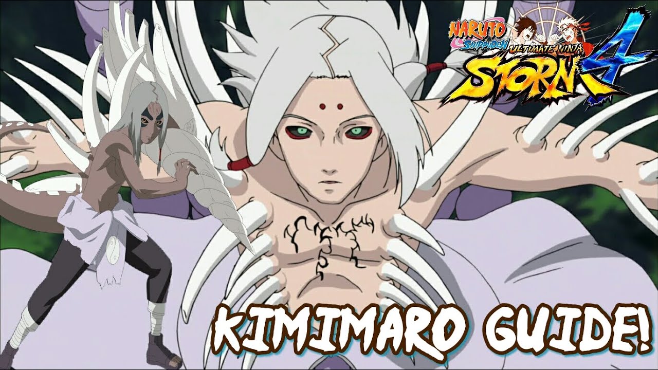 |Kimimaro Tips/Overview| Naruto Ultimate Ninja Storm 4
