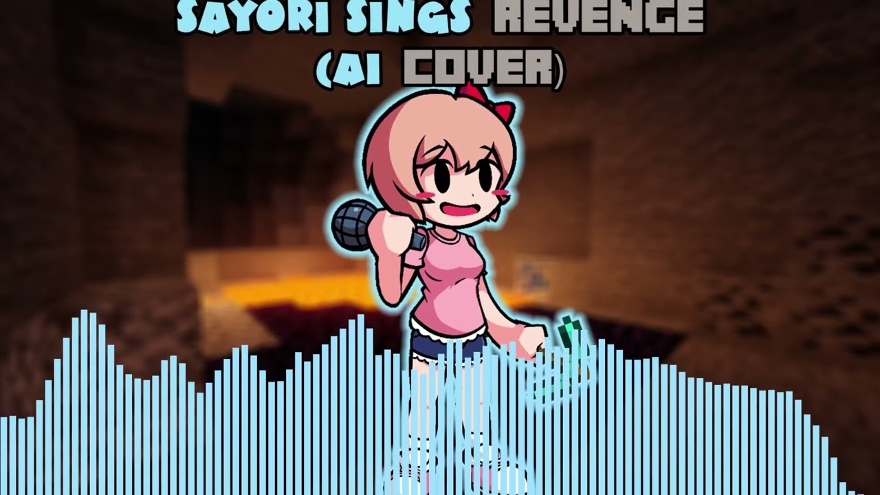 Sayori - Revenge (AI COVER)