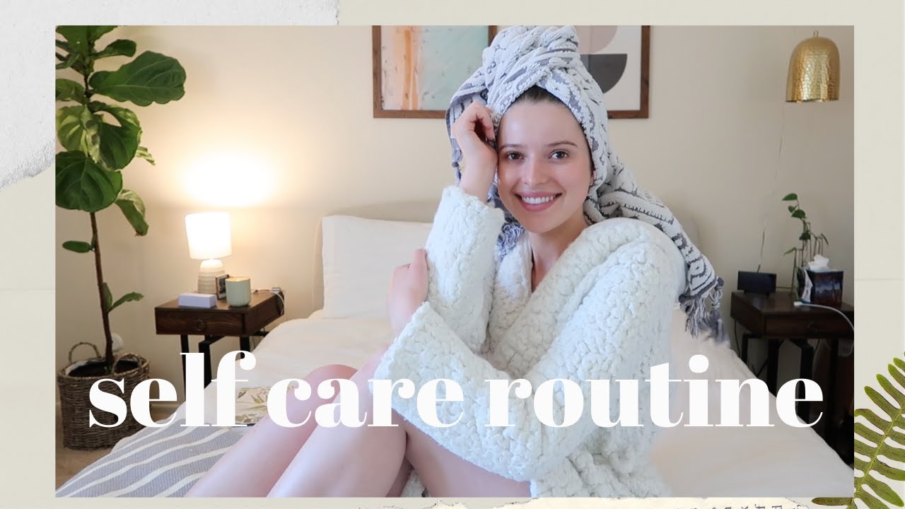 The Happiest, Coziest Self Care Routine :-)