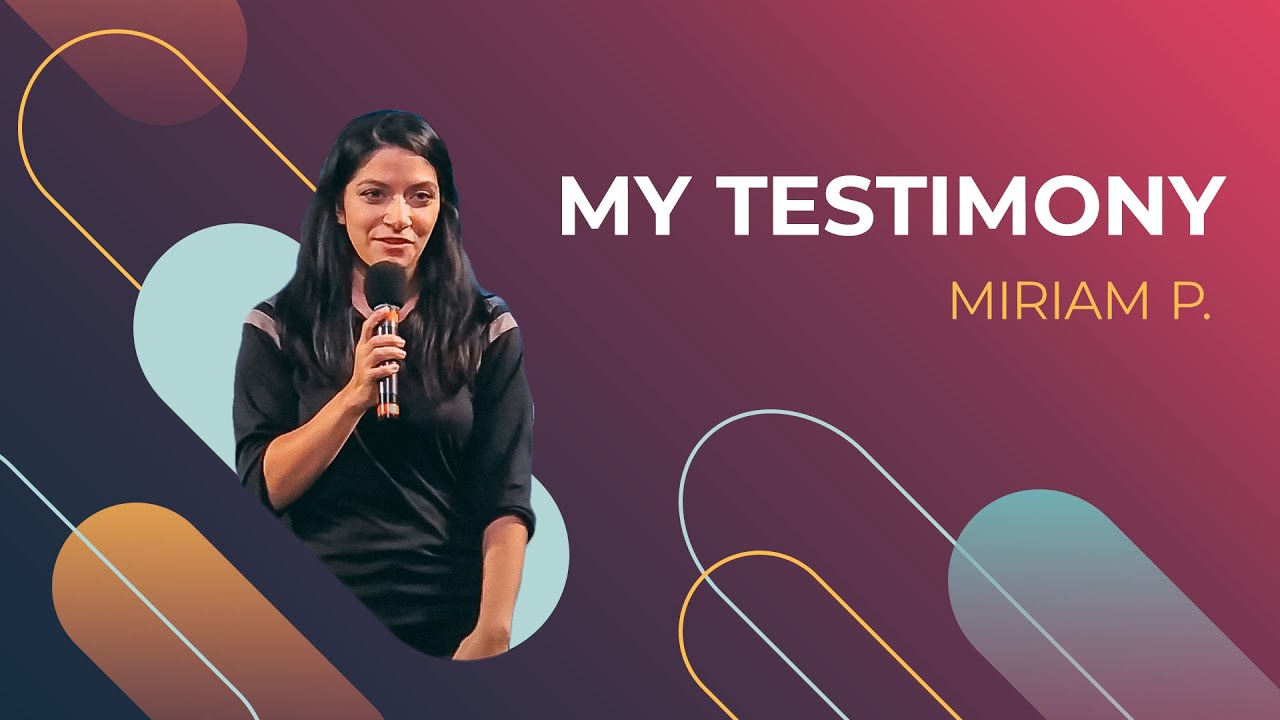 Miriam's Testimony | Sharing Christ in the Workplace