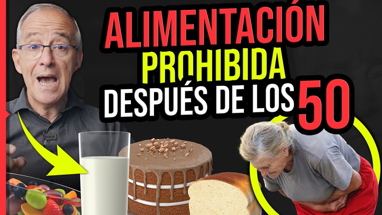🔴 ESTOS ALIMENTOS Estan PROHIBIDOS Despues De Los 50 AÑOS - Oswaldo Restrepo RSC