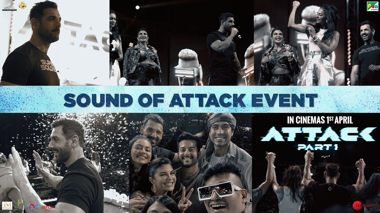 Sound of Attack - Event | John A, Jacqueline F, Rakul Preet S | Lakshya Raj Anand| April 1st, 2022