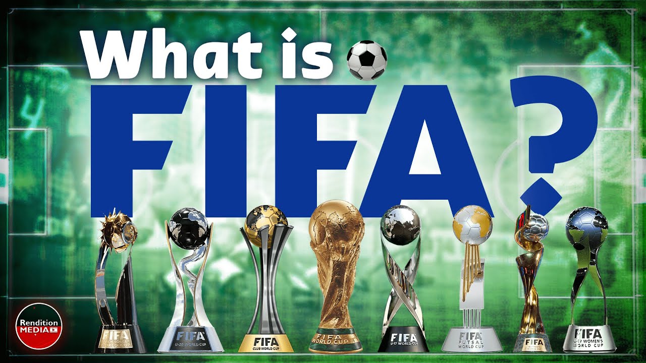 What is FIFA ? | Everything You Need to about FIFA | Rendition Media