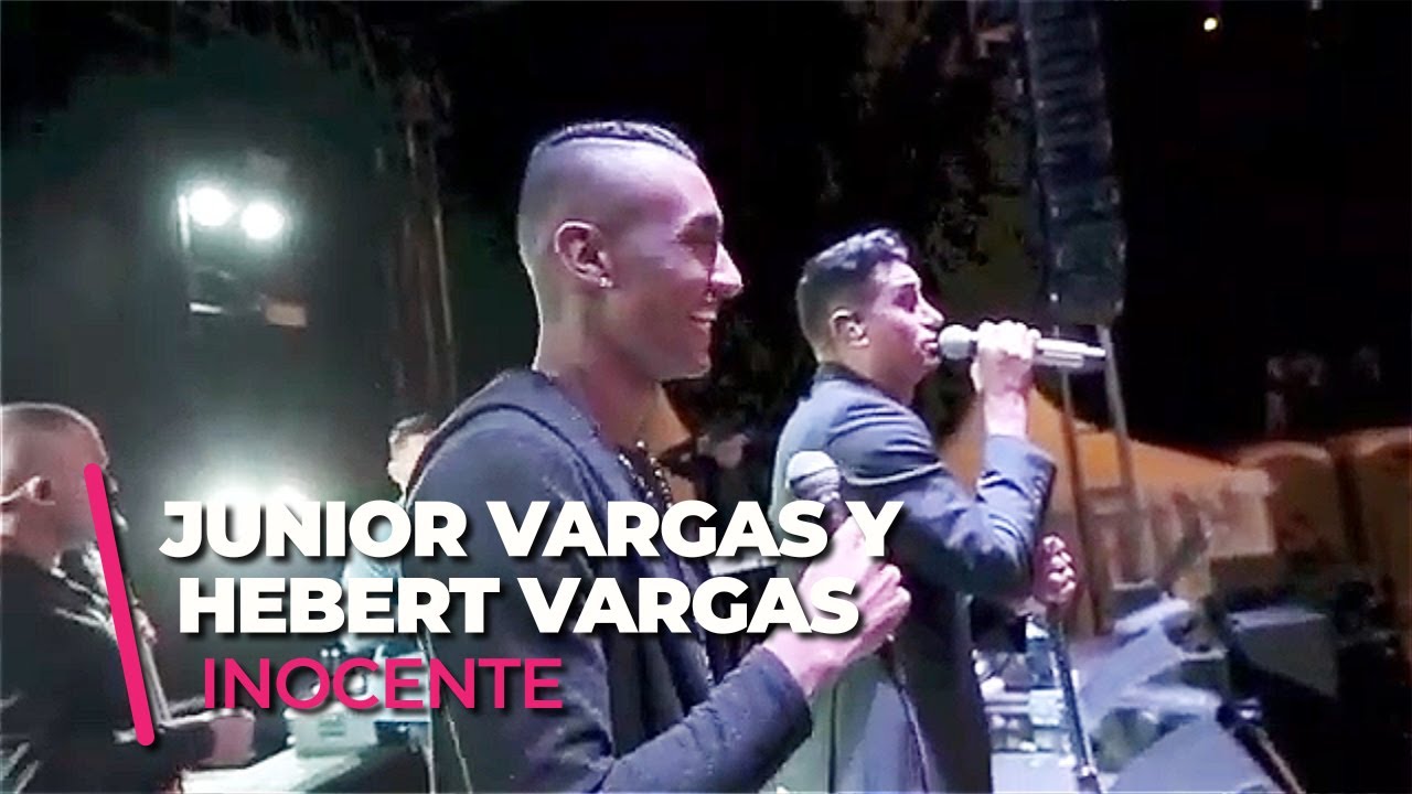 INOCENTE JUNIOR VARGAS Y HEBERT VARGAS `EN VIVO`