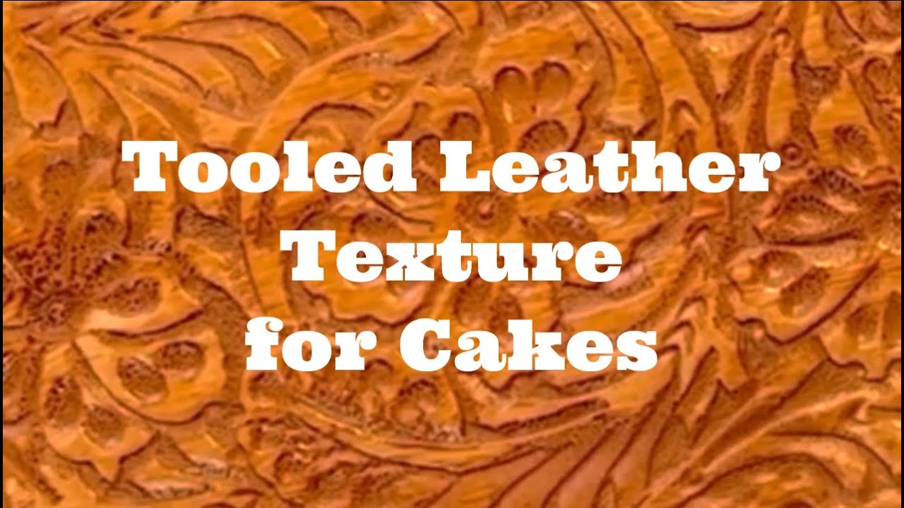 How to Create Tooled Leather Texture for Cakes