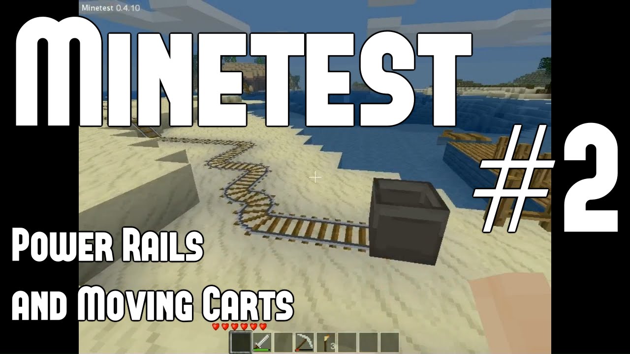 Minetest 2 - Power Rails and Moving Carts
