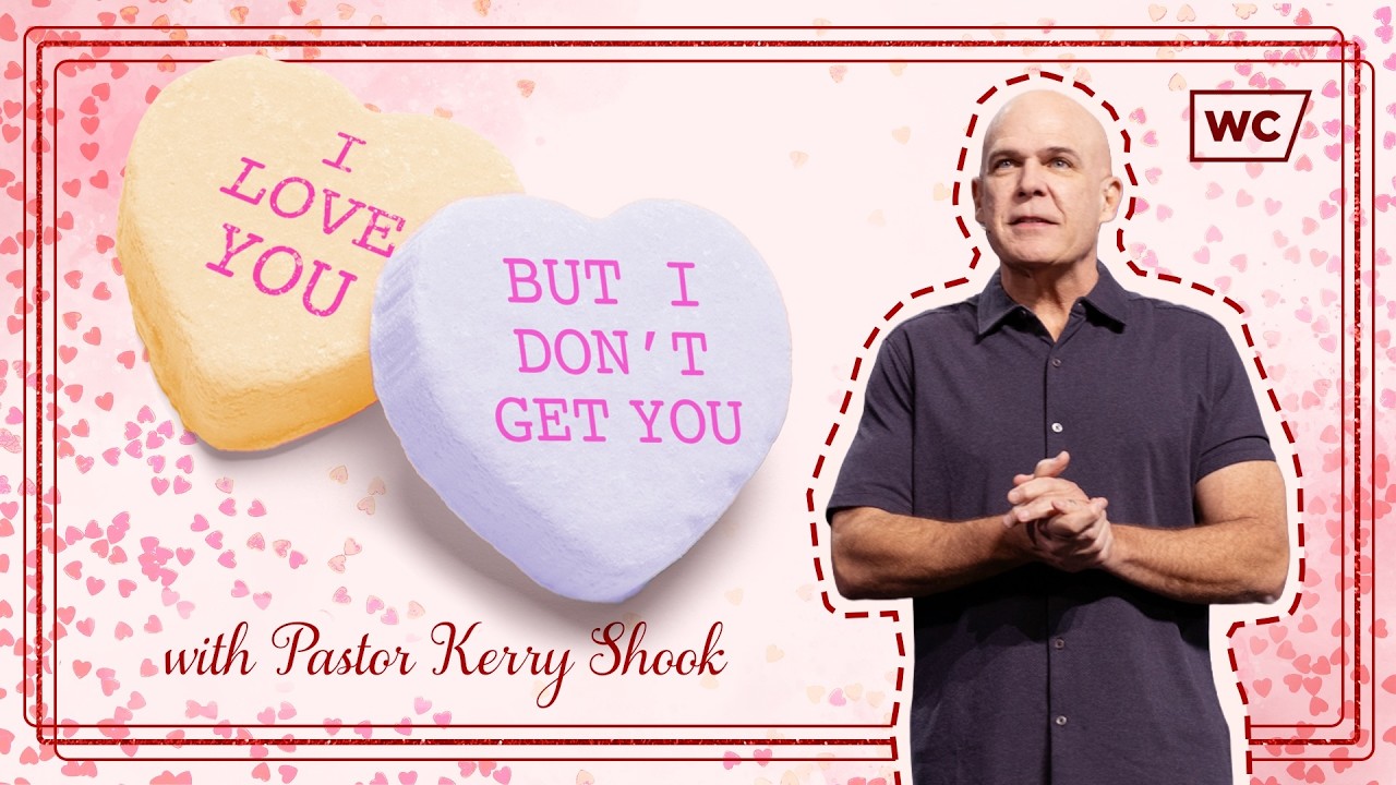 Kerry Shook: I Love You, But I Don't Get You