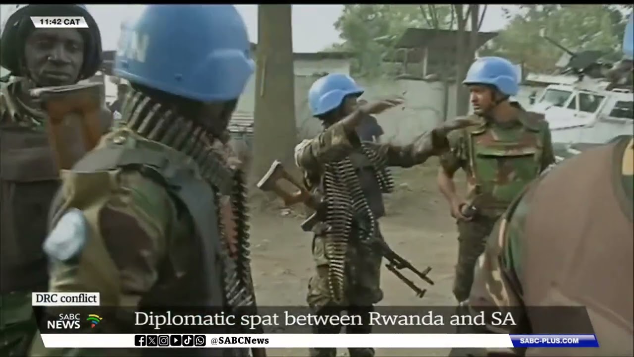 DRC Conflict | The diplomatic spat between Rwanda and SA deepens