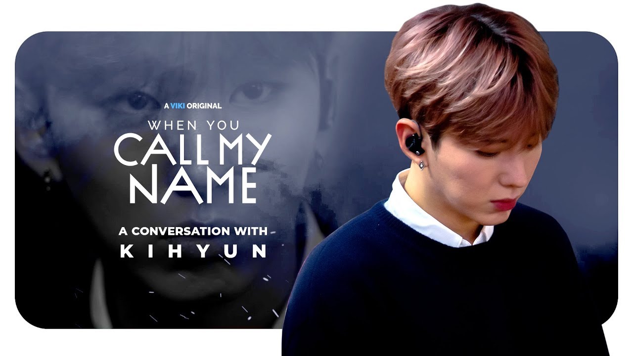When You Call Kihyun