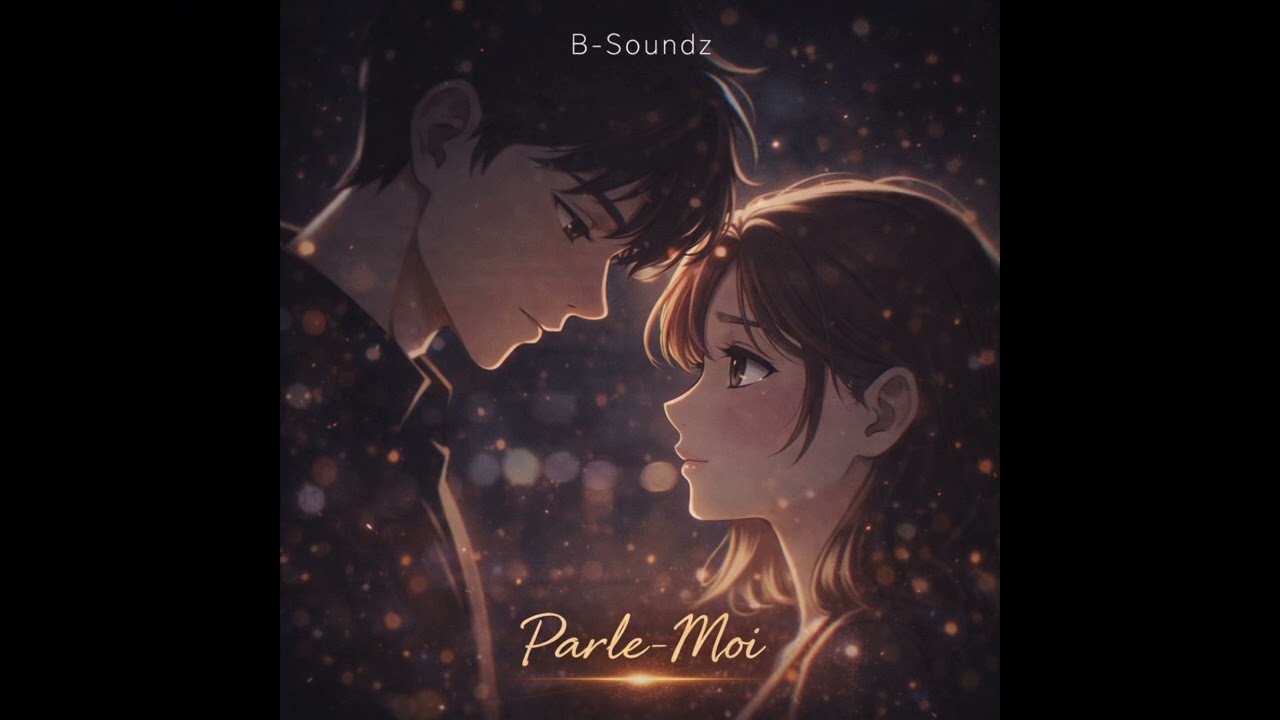 B-Soundz - Parle-Moi