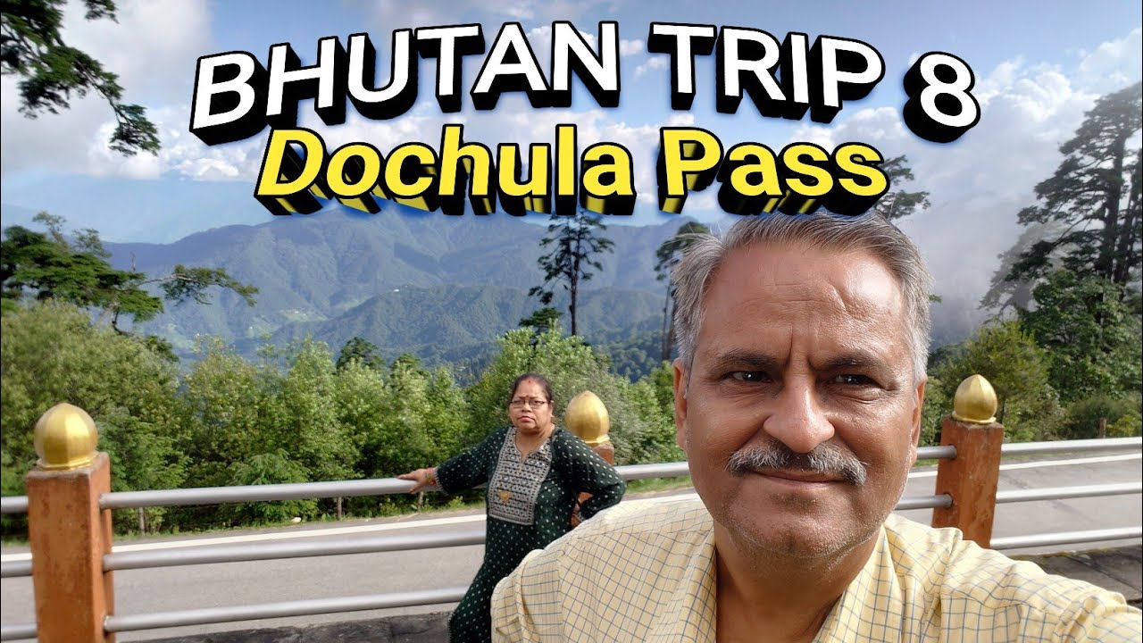 Explore Dochula Pass Scenic Wonder | Iconic Mountain Pass & Panoramic Himalayan View | Bhutan Trip 8