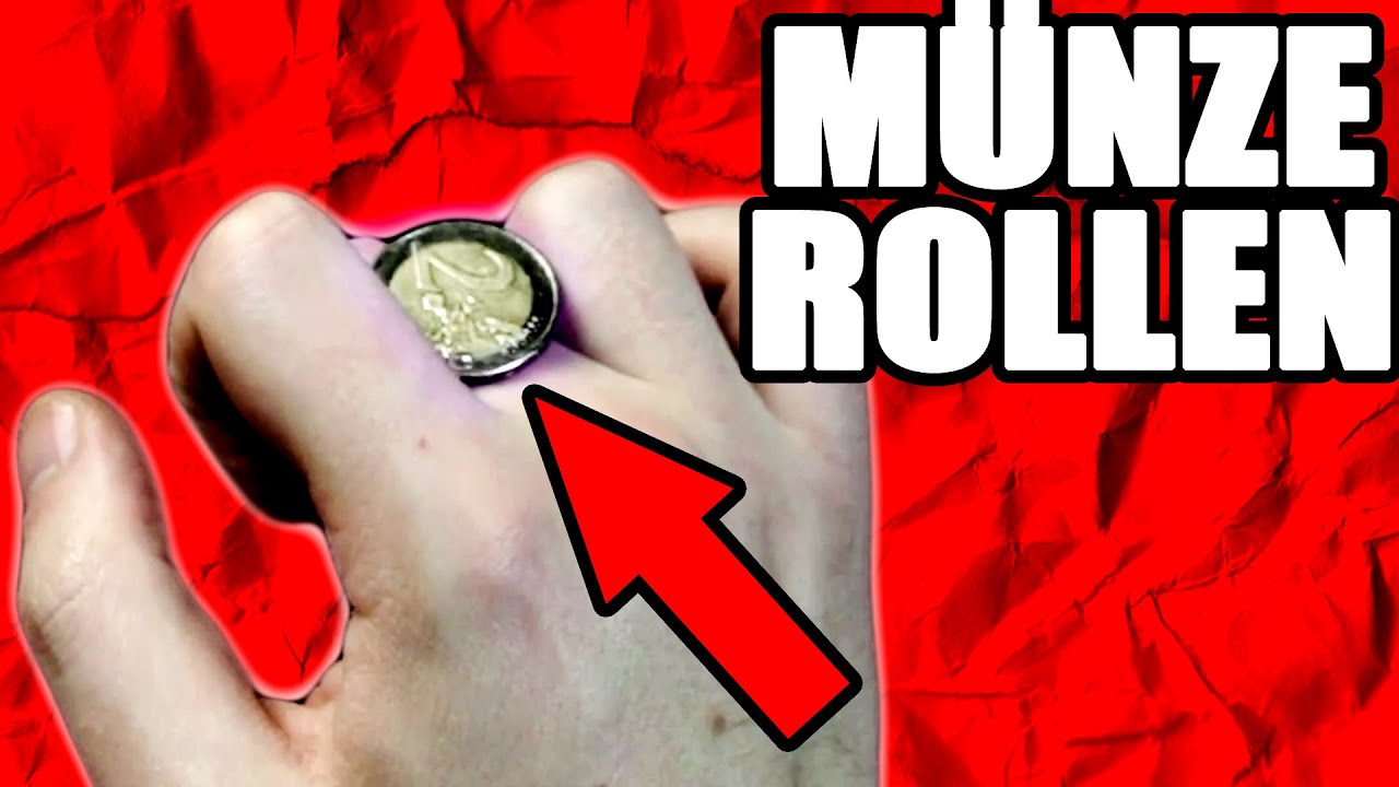 MÜNZE ÜBER FINGER ROLLEN Erklärung Deutsch
