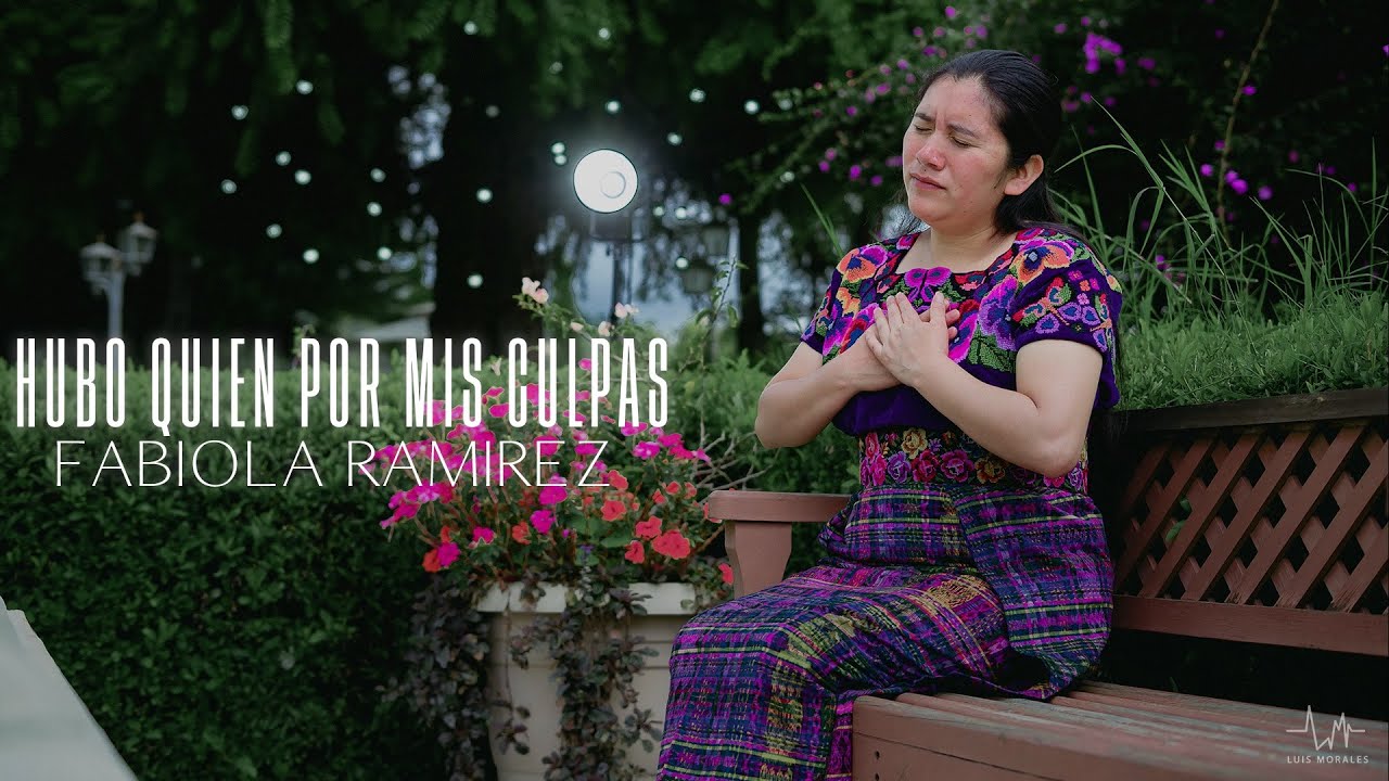 Fabiola Ramirez - Hubo Quien Por Mis Culpas (Video Oficial)