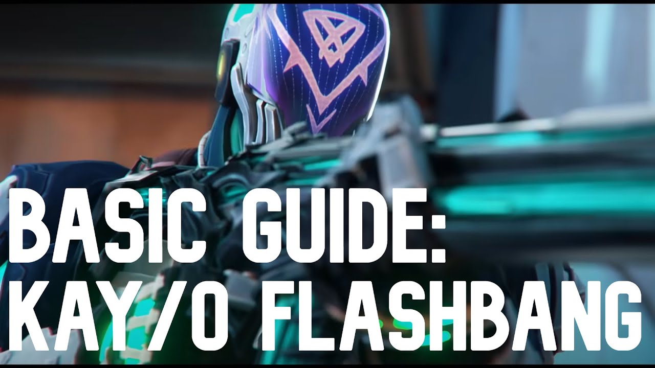 BASIC GUIDE ON KAYO FLASHBANG!