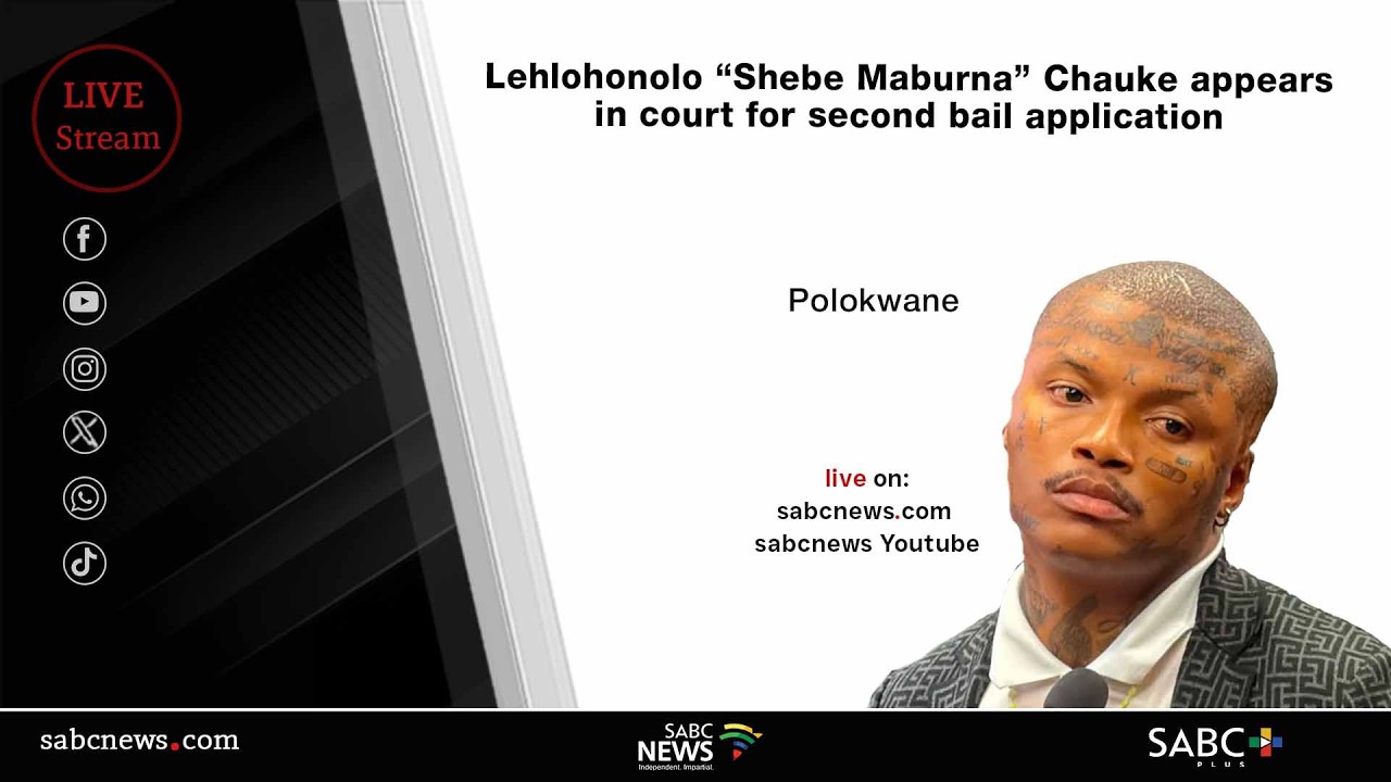 Shebe Maburna applies for bail at High Court in Polokwane - 30 July 2026