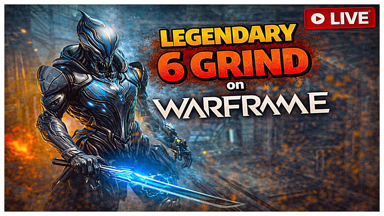 Legendary 6 Mastery Rank Grind! (Warframe Livestream)