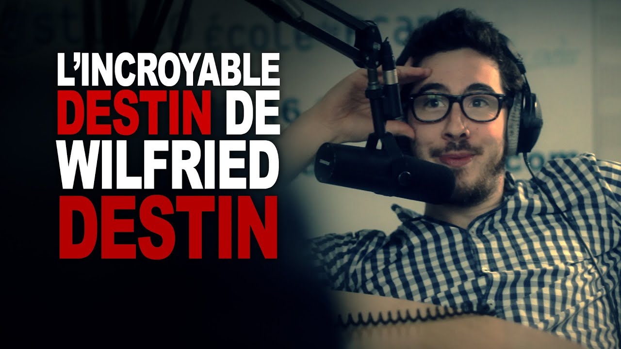 L'incroyable destin de Wilfried Destin
