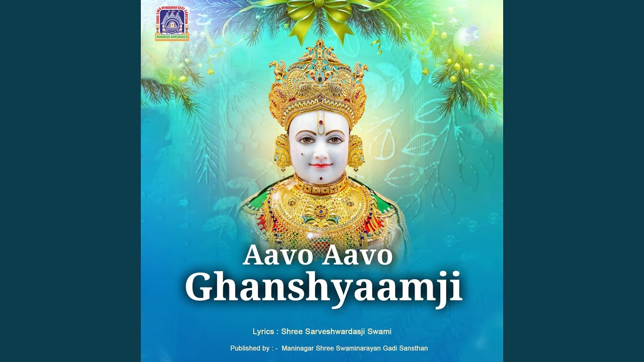 Aavo Aavo Ghanshyaamji