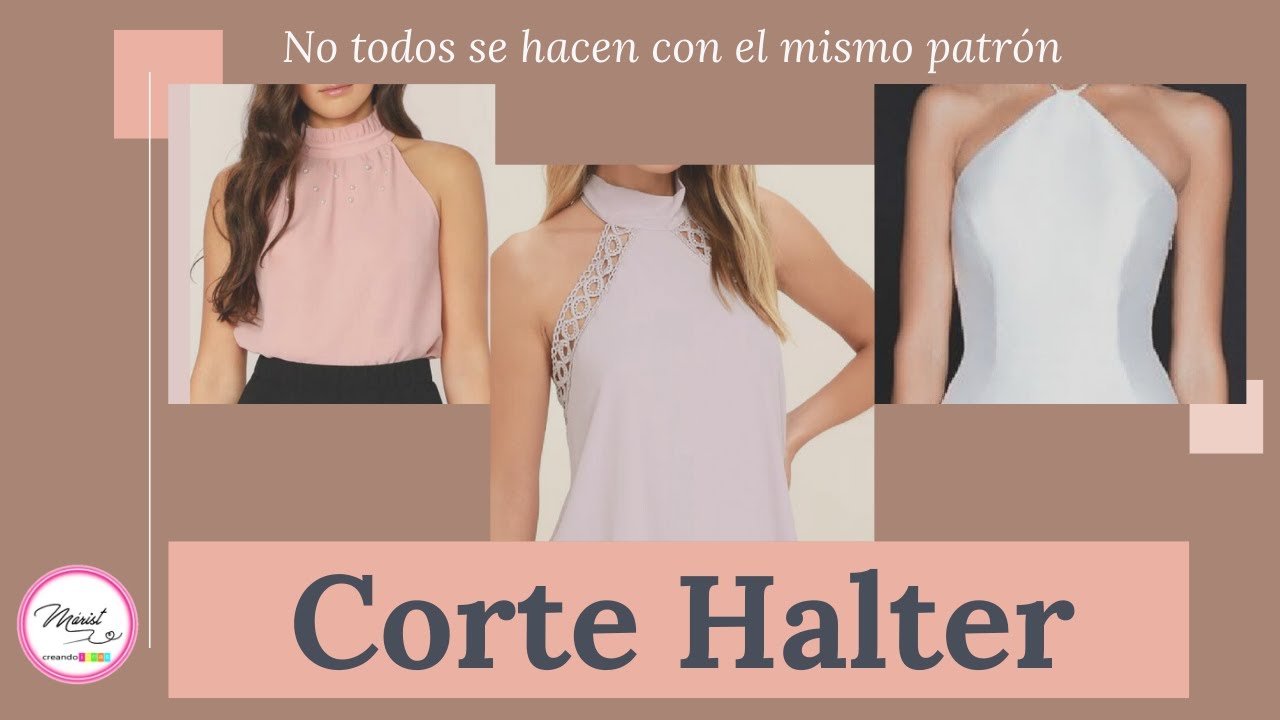 #36 CORTE HALTER| CON PINZA Y SIN PINZA| TE LO ENSEÑO TODO 🥰