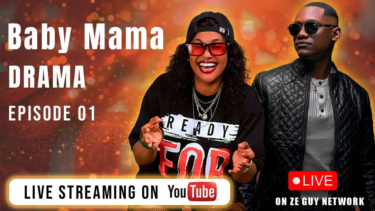 Baby mama drama/ Episode 01- LIVE STREAMING