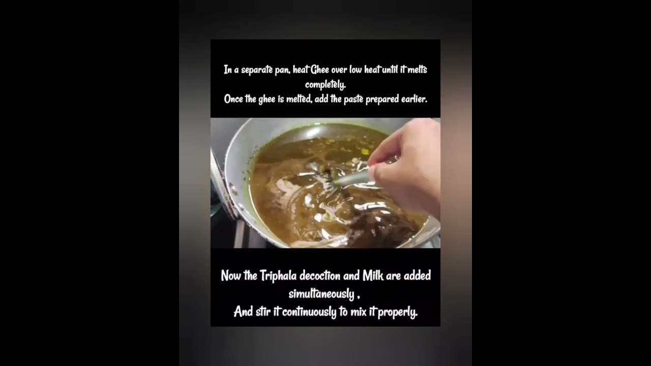 Preparing Triphala Ghrita - Ayurvedic formulation