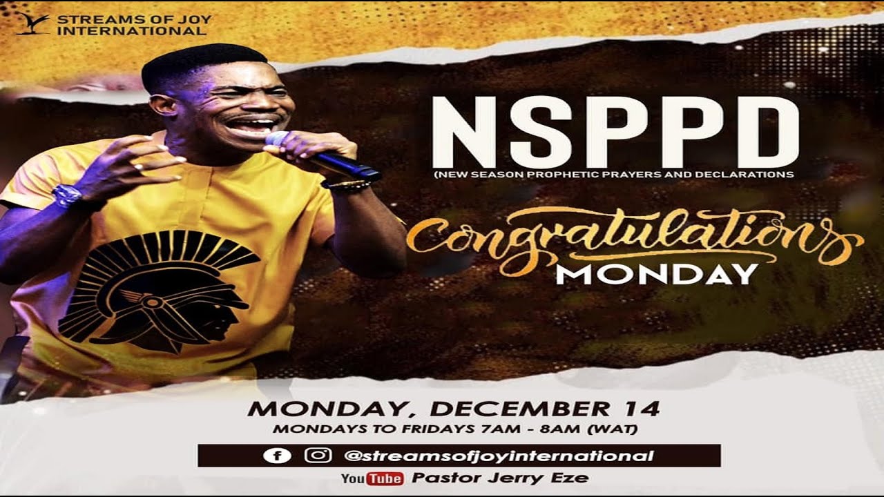 New Season Prophetic Prayers and Declaration [NSPPD]  - 14th December 2020