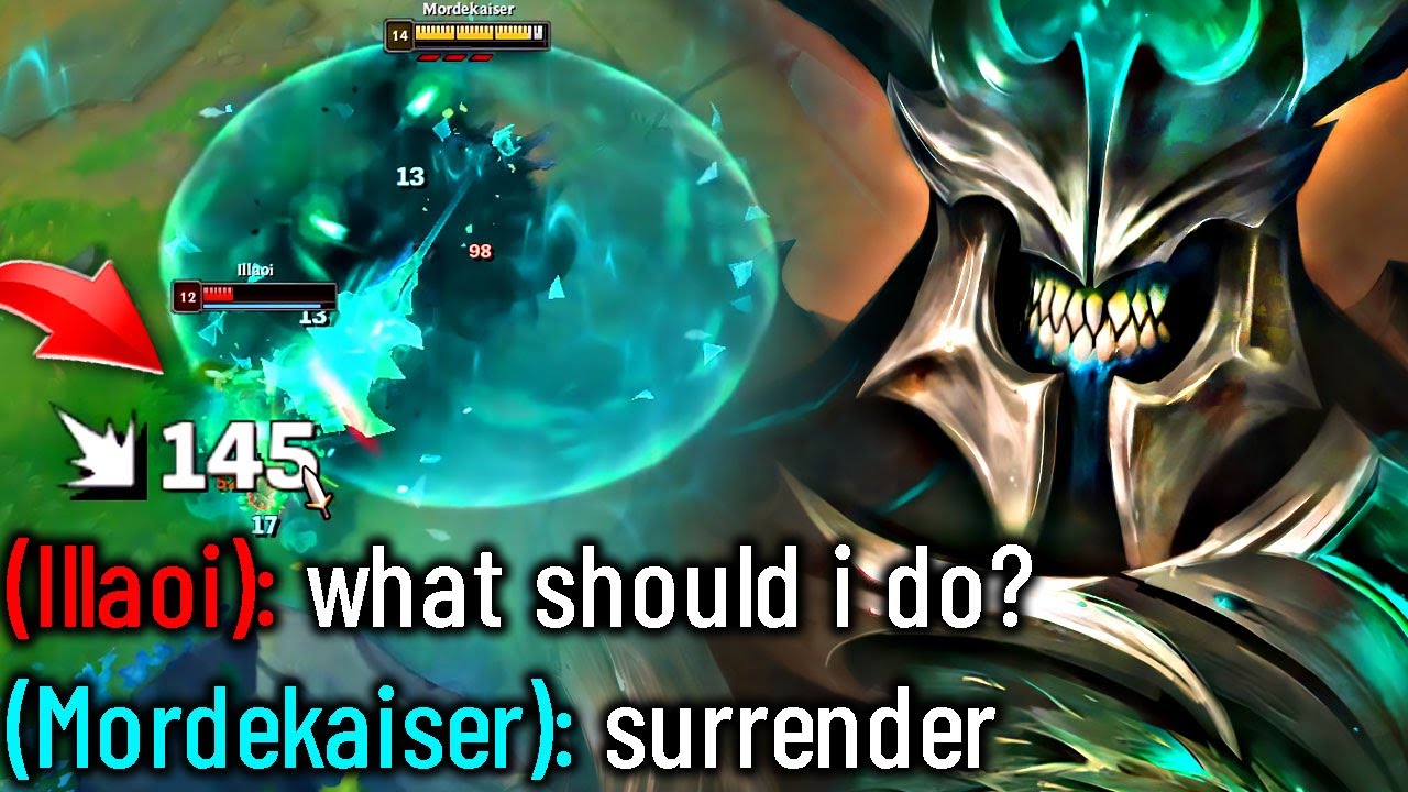 MORDEKAISER DESTROYS ILLAOI 99/100 TIMES