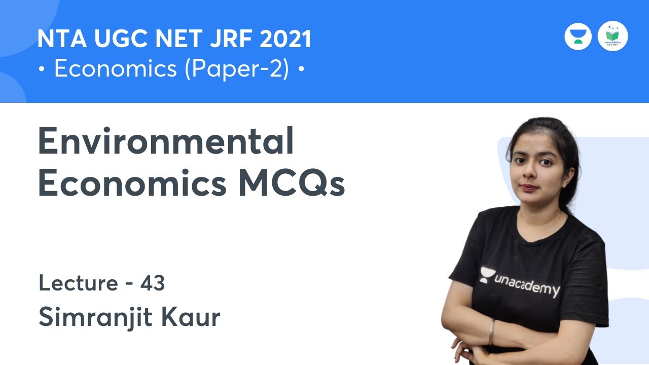 Environmental Economics MCQs | Economics | NTA UGC NET JRF 2021 | by Simranjit Kaur
