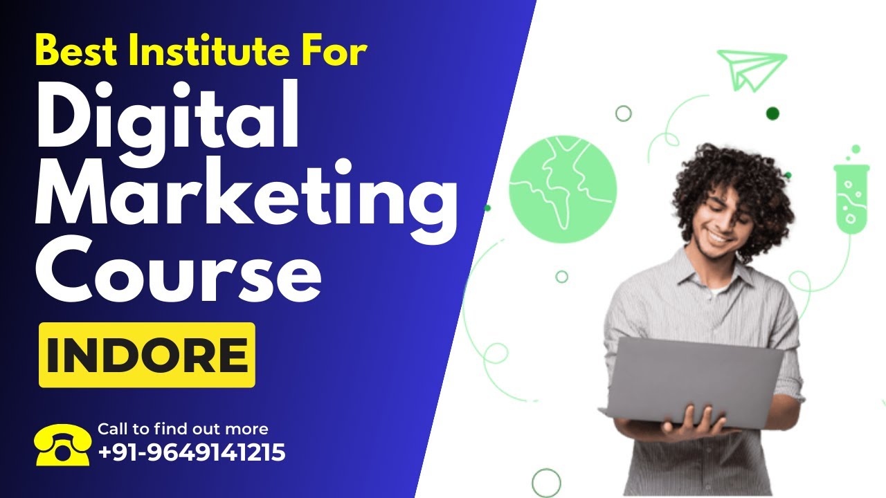 Best Training Institute for Digital Marketing Course in Indore | Digital Marketing Training