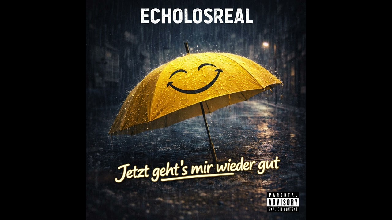 Jetzt geht’s mir wieder gut (EcholosReal) #EcholosReal #musik #rap #fyp 